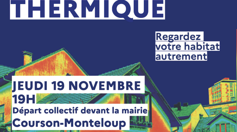 Balade thermique le jeudi 19 novembre à 19h, départ devant la mairie de Courson-Monteloup